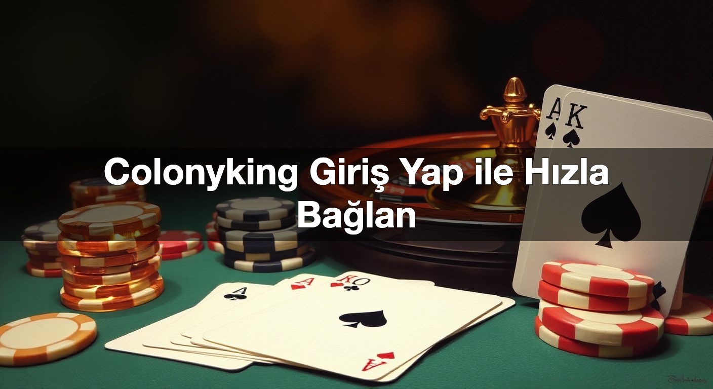 colonyking giri yap ile h zla ba lan 1789944492597